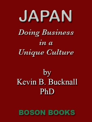 cover image of Japan: Doing Business in a Unique Culture